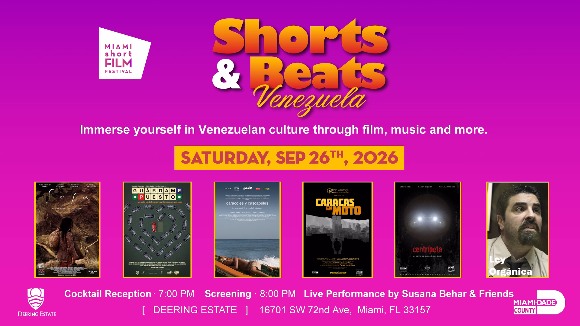 Promotional graphic for the Miami Short Film Festival event “Shorts & Beats: Venezuela,” taking place Saturday, September 26, 2026. The design features the event title, six film posters, and details about a cocktail reception, screening, and live performance at Deering Estate, with supporting logos.