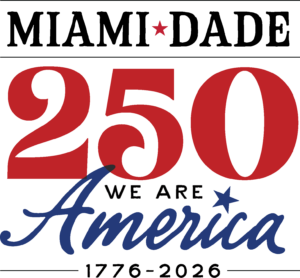 Miami-Dade County's America250 Logo.